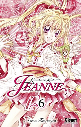 Kamikaze Kaito Jeanne — Tome 6