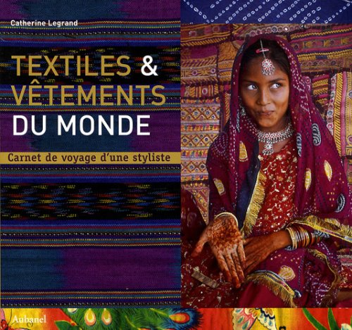 couverture de : Textiles & v&ecirc;tements du monde