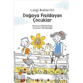 Doğaya Fısıldayan &Ccedil;ocuklar