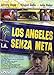 Los Angeles Senza Meta
