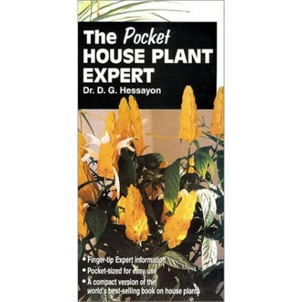 The New House Plant Expert Book The House Plant Expert Book By D.G.  Hessayon  Paperback, Very Good Condition (1993) Plant Books