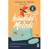 İ&ccedil;imdeki Melodi