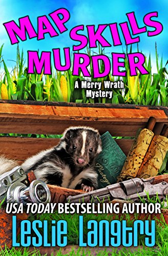 Map Skills Murder (Merry Wrath Mysteries Book 7) (English Edition) Map Skills Murder (Merry Wrath Mysteries Book 7) (English Edition)