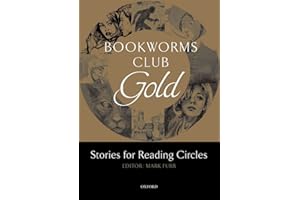 Bookworms Club Stories for Reading Circles: Gold (Stages 3 and 4) (Oxford Bookworms ELT)