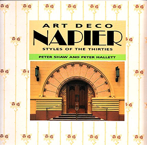 Art Deco Napier - Styles of the Thirties livre