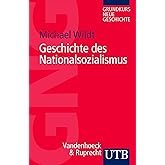 Geschichte des Nationalsozialismus. (Uni-Taschenbücher S) (Grundkurs Neue Geschichte)