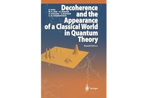 Decoherence and the Appearance of a Classical World in Quantum Theory