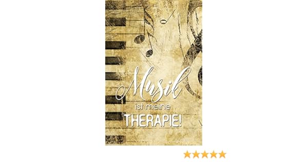 Get Musik ist therapie sprueche For Free