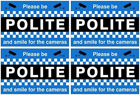 Pack of 4 CCTV In Operation Signs, Please be polite and smile for the cameras 150mm x 100mm (Self Adhesive Sticker)