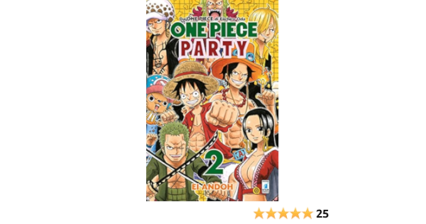 Amazon Fr One Piece Party Vol 2 Oda Eiichiro Ei Andoh Yupa Livres