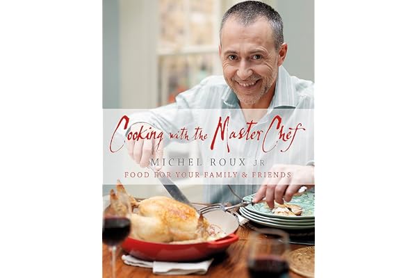 Cooking with The Master Chef: Food For Your Family & Friends
