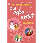 Del odio al amor: Bajo el mismo techo. Atrapados. Bajo cero (Novela rom&aacute;ntica)