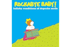 Rockabye Baby! Lullaby Renditions of Depeche Mode
