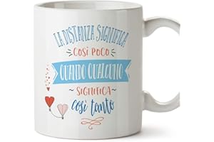 MUGFFINS Tazza San Valentino (Ti Amo) - la Distanza Significa così Poco Quando… - Idee Regali Anniversario Originali per Lui/per Lei/Ragazzi/Fidanziati