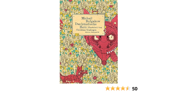 Das Hundische Herz Bulgakow Michail Gralingen Christian Nitzberg Alexander Amazon De Bucher