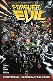 Forever Evil - Herrschaft des Bösen by
