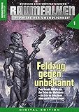 Image de RAUMFALKEN – Pioniere der Unendlichkeit 1: Feldzug gegen unbekannt