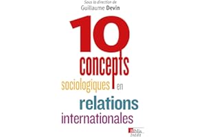 Dix concepts sociologiques en relations internationales