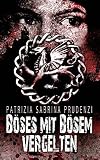 Cover zum Buch Böses mit Bösem vergelten