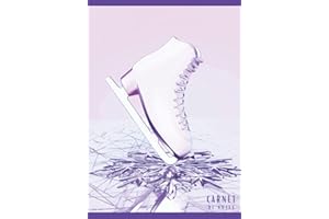 Carnet de notes Patinage Artistique: Carnet de notes Patinage sur glace | FIGURE SKATING COMPOSITION NOTEBOOK | carnet de notes pour adultes et ... cahier de notes Patinage Artistique