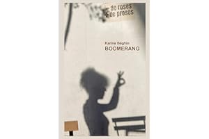 BOOMERANG: Témoignage de vie. Retour au respect, à l’amour de soi et à la liberté après l’inceste et la trahison