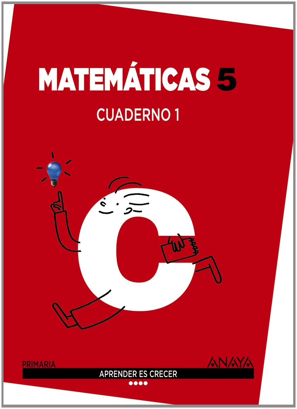 Matemáticas 5. Cuaderno 1