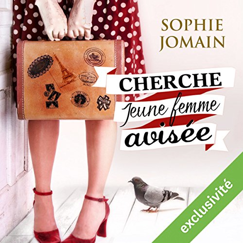Cherche jeune femme avisée