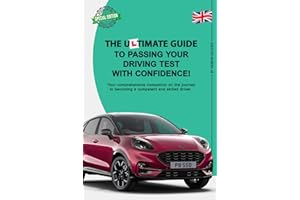 The Ultimate Guide to Passing your Driving Test with Confidence Book | DVSA Theory Test & Practical Driving Tips for DVLA Learners Drivers | Driving ... | Essential Road Safety Driving Skills Help