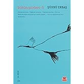 B&Uuml;T&Uuml;N ŞİİRLERİ 3