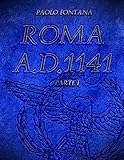 Image de Roma A.D.1141 - Parte I