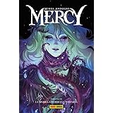 Mercy. La miniera, i ricordi e la mortalità (Vol. 3)
