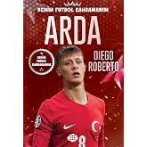 Arda - Benim Futbol Kahramanım