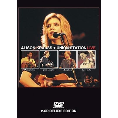 Alison Krauss & Union station - Alison Krauss + Union Station Live