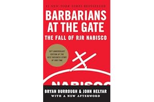 Barbarians at the Gate: The Fall of RJR Nabisco