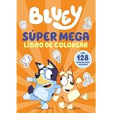 Bluey. Actividades - S&uacute;per mega libro de colorear: Con 128 dibujos para colorear (Altea)