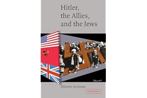 Hitler, the Allies, and the Jews