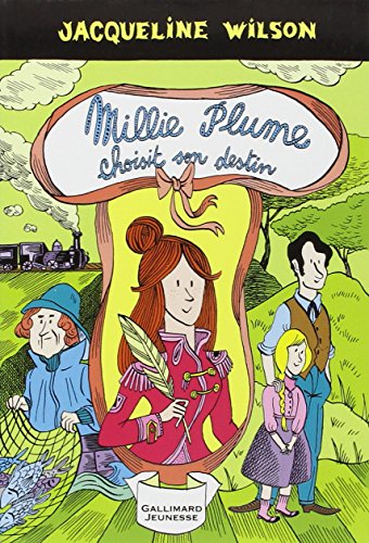 Millie Plume choisit son destin
