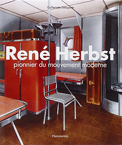 Download René Herbst : Pionnier du mouvement moderne Download René Herbst : Pionnier du mouvement moderne