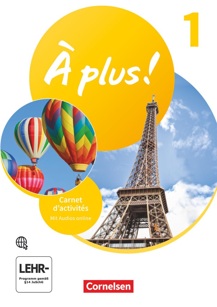 À plus ! Neubearbeitung - Französisch als 1. und 2. Fremdsprache - Ausgabe ab 2020 - Band 1: Carnet d'activités - Mit Audios und Vorkurs "C'est parti!" als Einleger