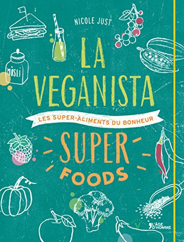 Download La véganista Super foods Download La véganista Super foods