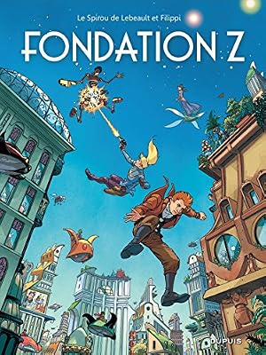Le Spirou de ... - tome 13 - Fondation Z
