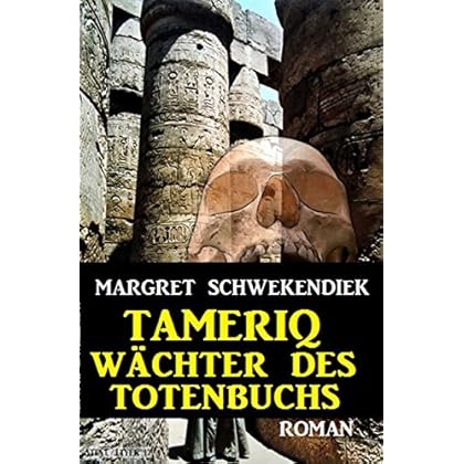 Tameriq - Wächter des Totenbuches