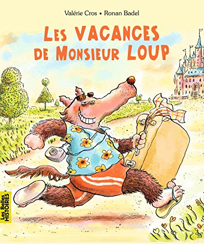 les  Vacances de monsieur loup