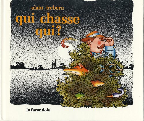 couverture de : Qui chasse qui ?