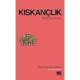 KISKAN&Ccedil;LIK - Psikanalitik Dersler 2