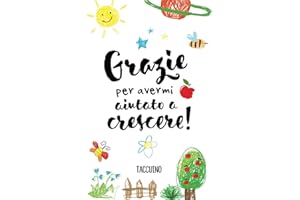 Grazie per avermi aiutato a crescere: Quaderno appunti (A5) | Regalo per insegnante, maestra asilo nido, maestro o educatore | Idee Regalo fin anno | Maestre elementari primaria