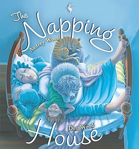 The Napping House: A Classic and Silly Bedtime Book