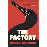 The Factory: Hiroko Oyamada