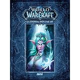 La storia. World of Warcraft: 3.: Vol. 3