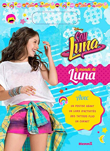 Télécharger Disney Soy Luna - Le monde de Luna PDF Ebook En Ligne Télécharger Disney Soy Luna - Le monde de Luna PDF Ebook En Ligne